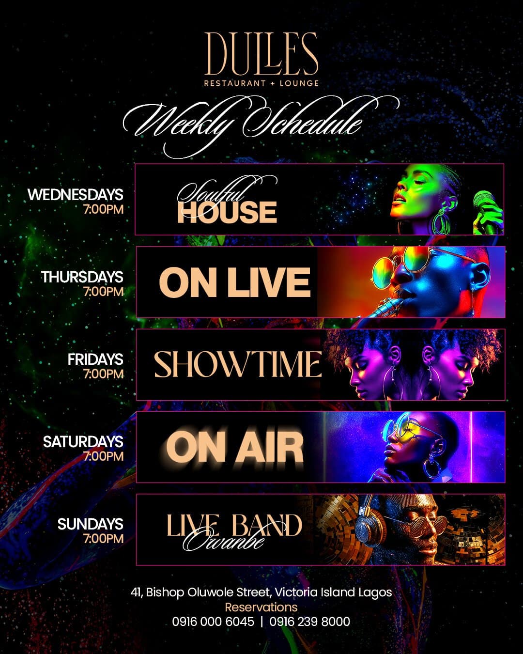 Dulles weekly schedule flyer: Soulful House on Wednesdays, On Live on Thursdays, Showtime on Fridays, On Air on Saturdays and Live Band Owanbe on Sundays, all at 7pm